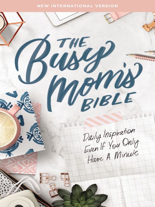 Title details for NIV Busy Mom's Bible by Christopher D. Hudson - Available